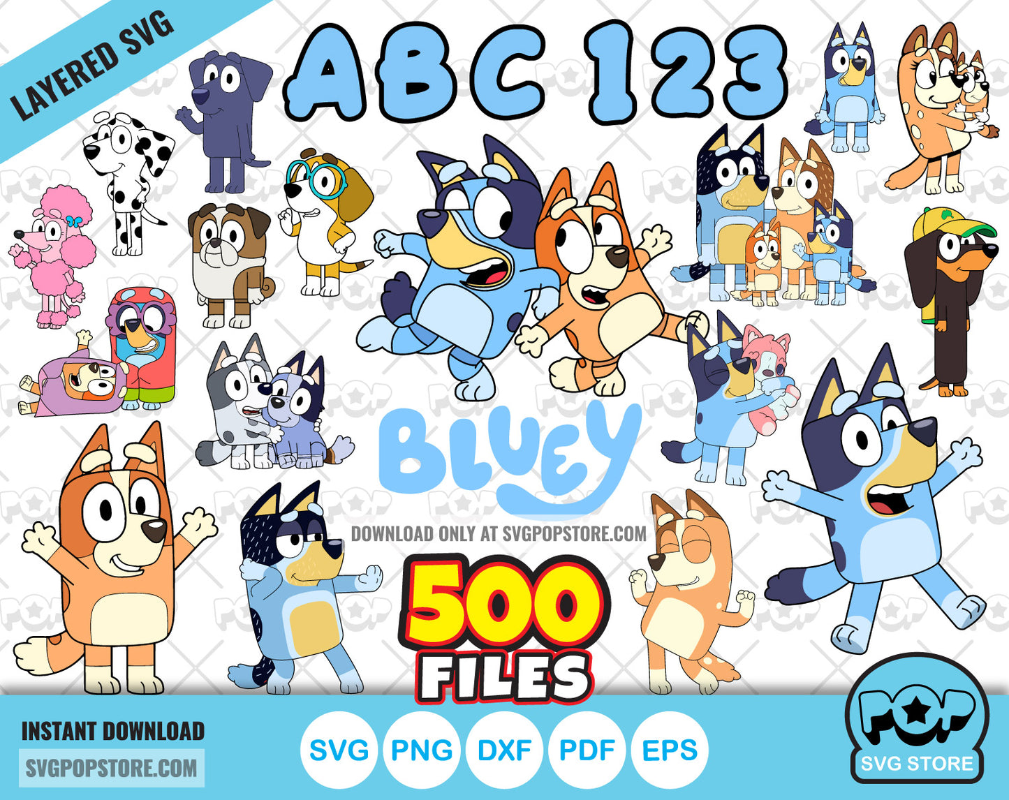 Bluey Big Bundle 500 clipart files + alphabet, Bluey SVG cut files for Cricut / Silhouette, Bluey PNG N1